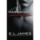MaS OSCURO CINCUENTA SOMBRAS MaS OSCURAS CONTADA POR CHRISTIAN VIBRASHOP
