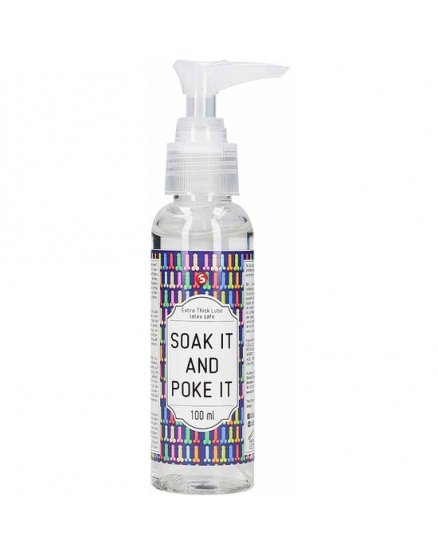 EXTRA THICK LUBE - SOAK IT AND POKE IT - 100 ML VIBRASHOP